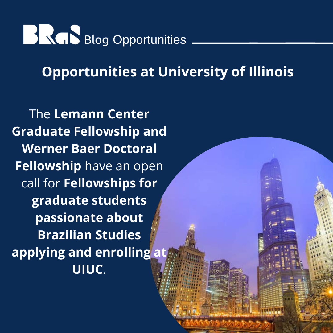 Opportunities at the Lemann Center for Brazilian Studies at the University of Illinois at Urbana-Champaign (USA)